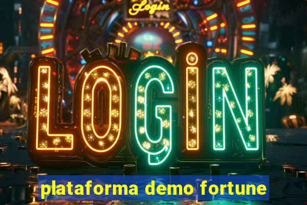 plataforma demo fortune